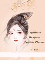 Volume 3 3 - Legitimate Daughter, Precious Phoenix