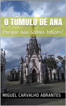O Túmulo de Ana Limão