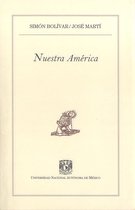 Pequeños Grandes Ensayos - Nuestra América