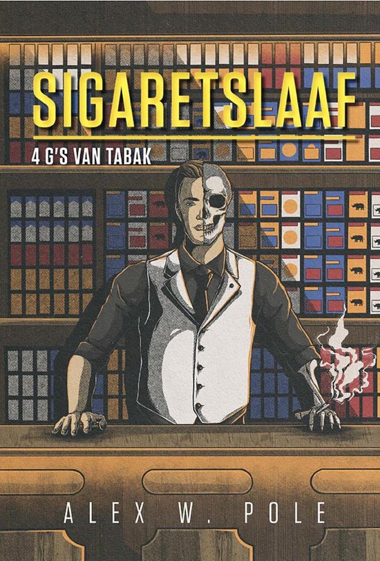 Boek cover Sigaretslaaf van Alex W. Pole (Onbekend)