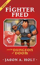 Fighter Fred - Fighter Fred and the Dungeon of Doom