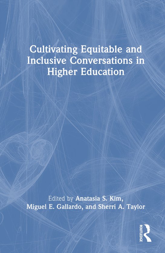 Cultivating Equitable and Inclusive Conversations in Higher  ... - cover