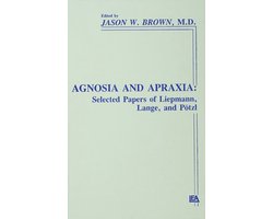Agnosia and Apraxia