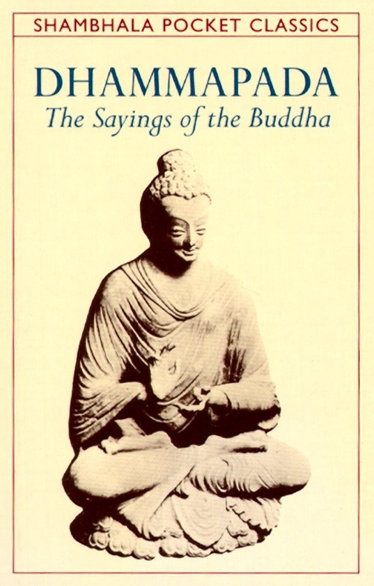 Boek kaft met een beeld van Boeddha en de titel Dhammapada. The Sayings of the Buddha.