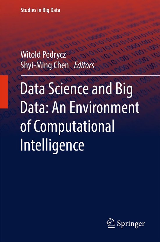 Data Science and Big Data: An Environment of Computational I ... - cover