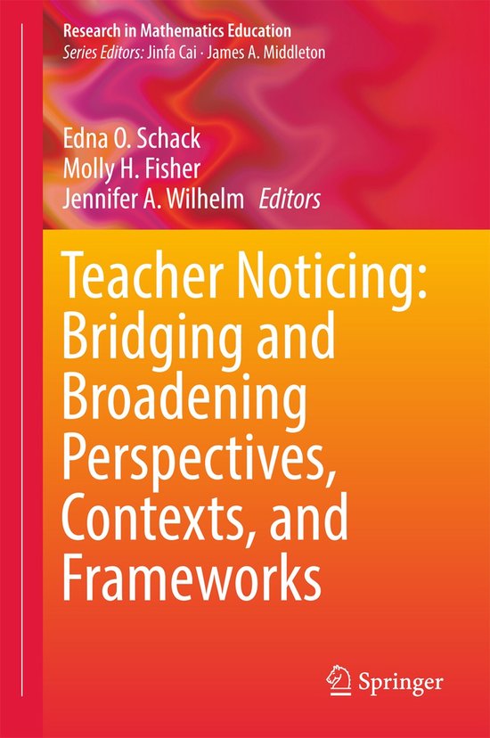 Teacher Noticing Bridging and Broadening Perspectives Contex ... - cover