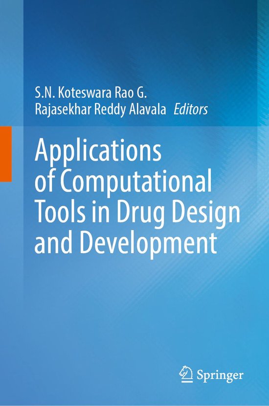 Applications of Computational Tools in Drug Design and Development ...