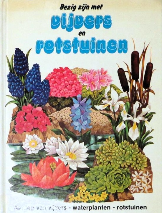 Bezig zijn met vijvers en rotstuinen