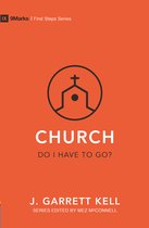 Church Do I Have to Go First Steps