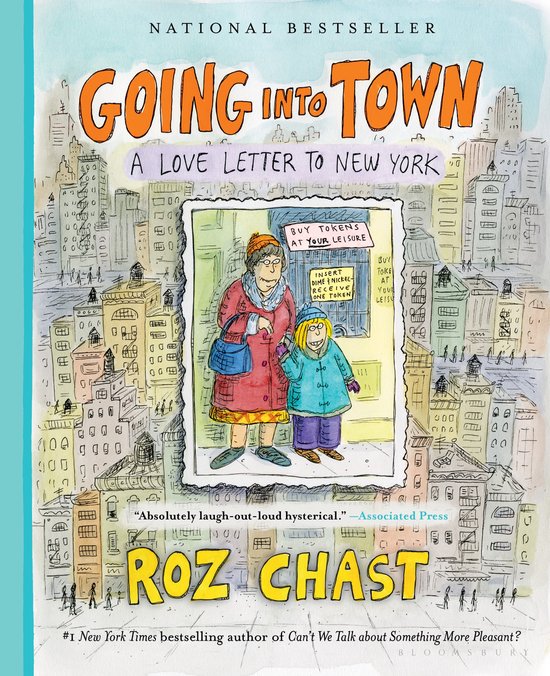 Going Into Town: A Love Letter to New York - cover