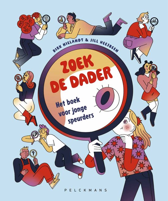 Zoek de dader: Het boek voor jonge speurders. Diverse personen zoeken met vergrootglazen, sommigen met fiets of vraagteken.