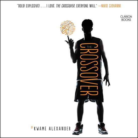 Silhouet van een man in basketbaltenue, met tekstballon met 'THE CROSSOVER' erop, bij 'CLARION BOOKS'.