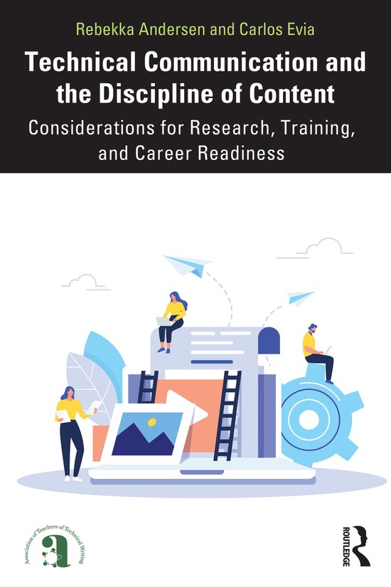 ATTW Series in Technical and Professional Communication- Technical ...