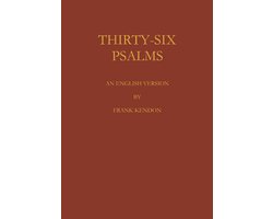 Thirty Six Psalms