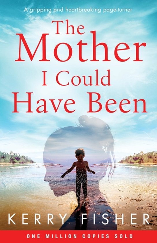 The Mother I Could Have Been - cover
