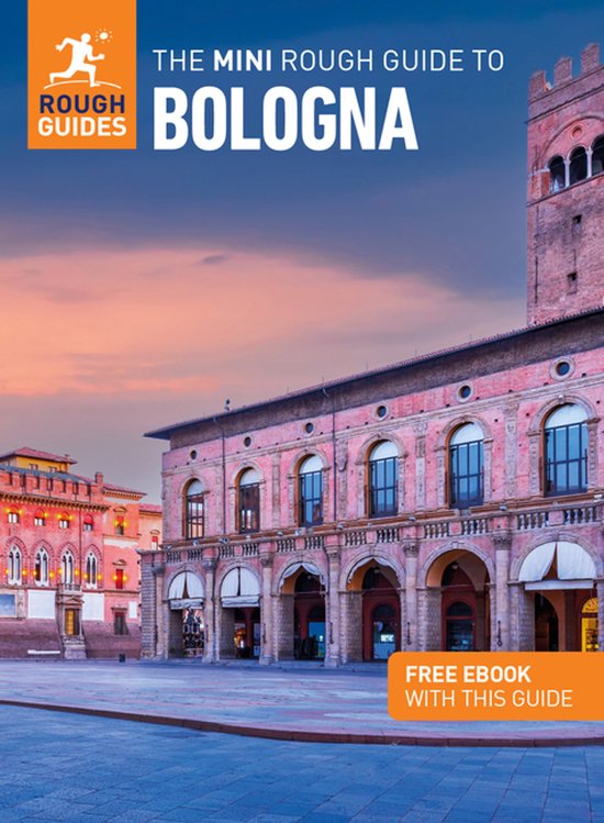 Guide de voyage The Mini Rough Guide to Bologna avec logo orange et photo d'une place historique au coucher du soleil.
