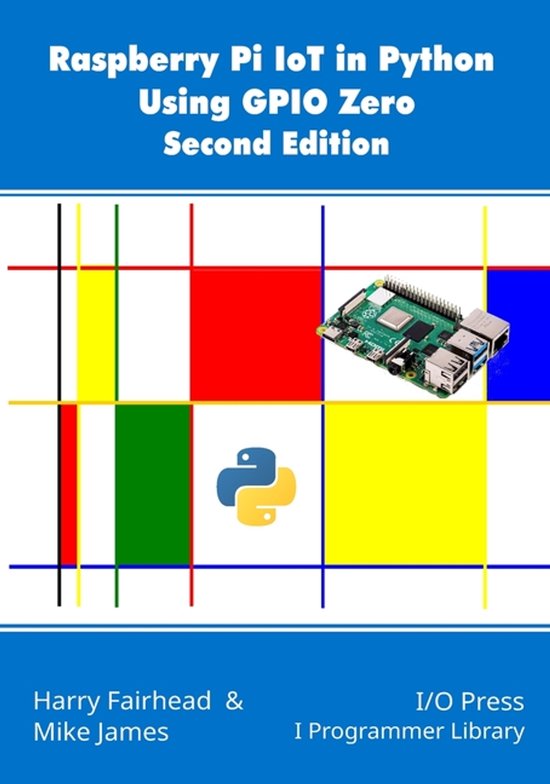 Raspberry Pi IoT In Python Using GPIO Zero, 2nd Edition - cover