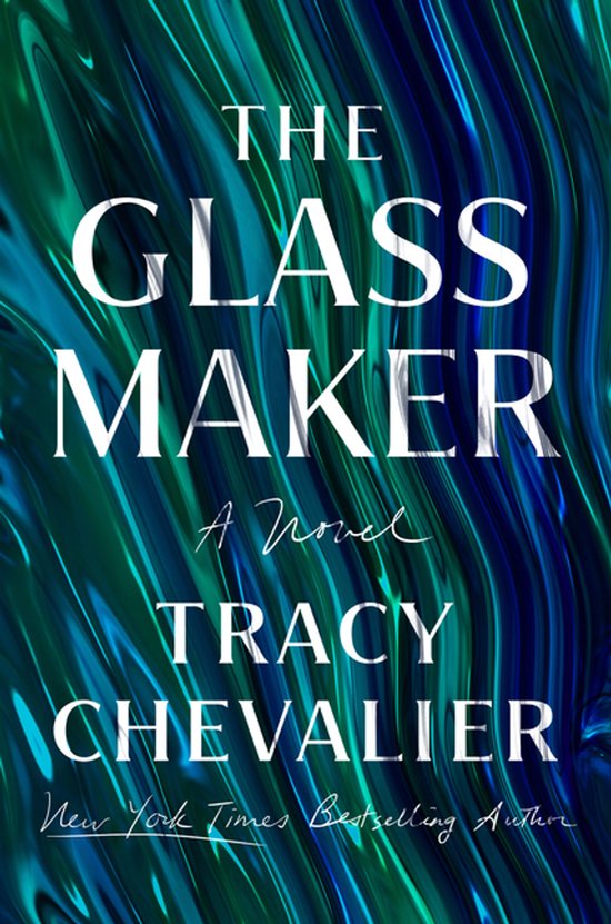Boekomslag van 'The Glassmaker' door Tracy Chevalier, met wervelende blauwe en groene achtergrond.