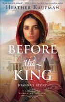Boekcover van 'Before the King' met een vrouw met rode hoofdband en rode kleding, en de tekst 'Before the King' en 'Joanna's Story'.