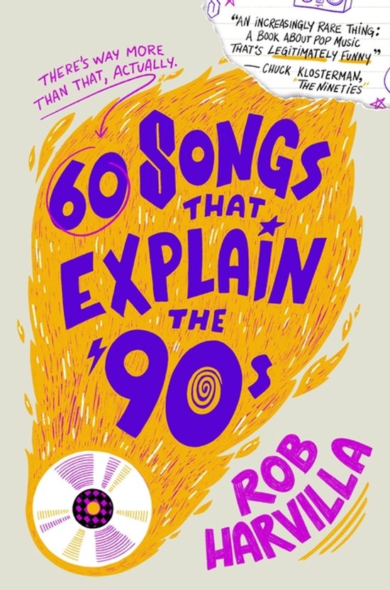 60 Songs That Explain the '90s - cover