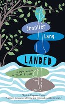 Boekomslag van 'Landed' door Jennifer Lang, een yogi-memoir in stukjes & poses.