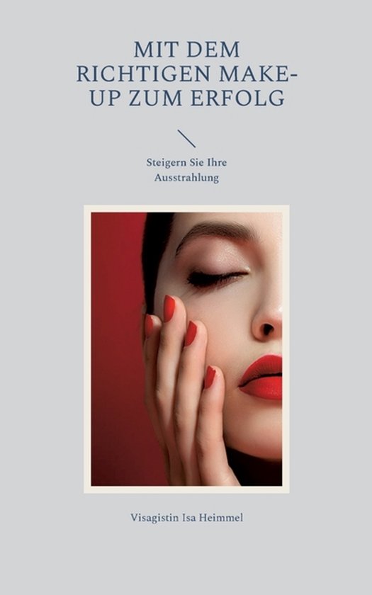 Mit dem richtigen Make-up zum Erfolg - cover