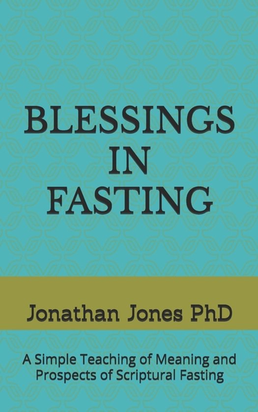 Blessings in Fasting