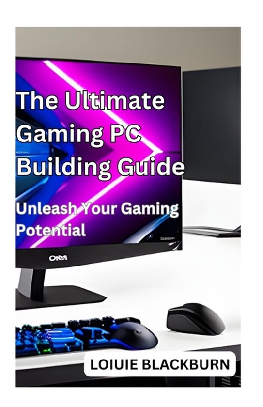 The Ultimate Gaming PC Building Guide - cover
