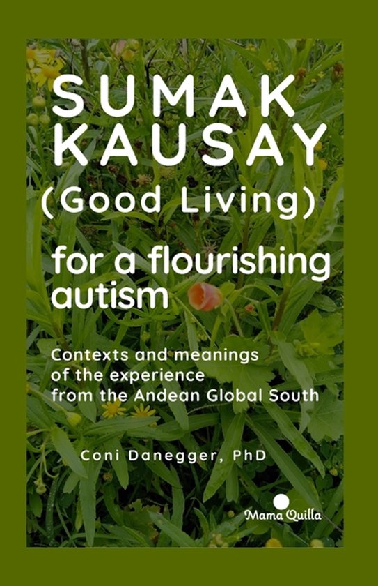 Pedagogy- Sumak Kausay (Good Living) for a flourishing autis ... - cover