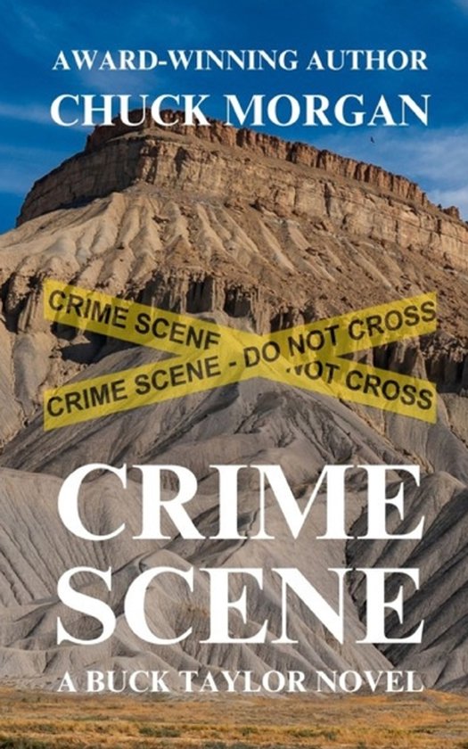 Crime Scene, A Buck Taylor Novel (Book 11) - cover