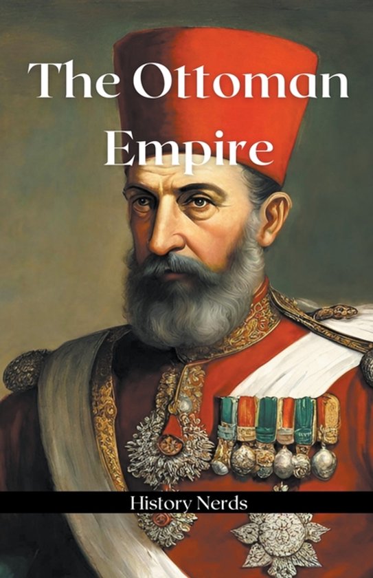 Ancient Empires-The Ottoman Empire - cover
