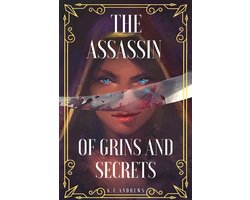The Assassin of Grins and Secrets