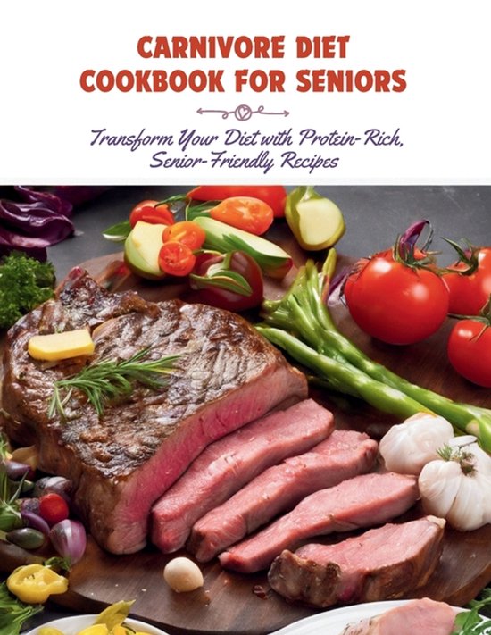 Carnivore Diet Cookbook for Seniors - cover