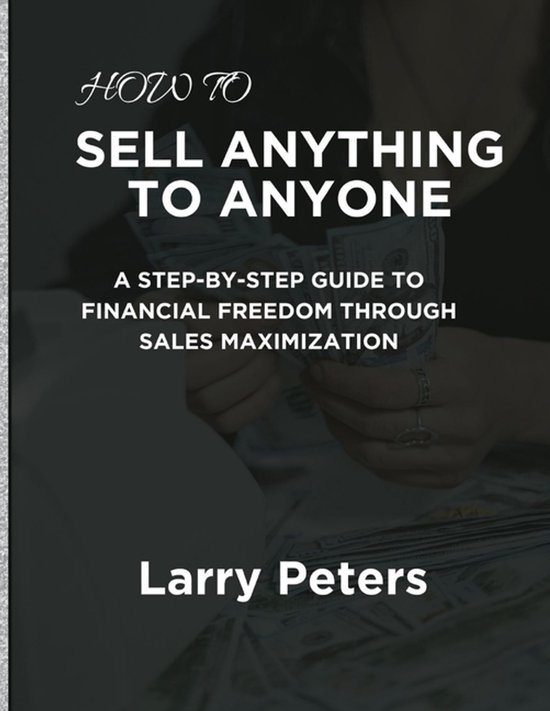 How to Sell Anything to Anyone - cover