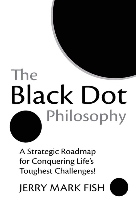 The Black Dot Philosophy - cover