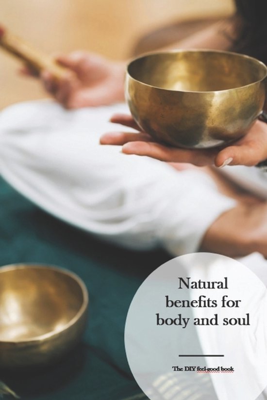 Natural benefits for body and soul - cover