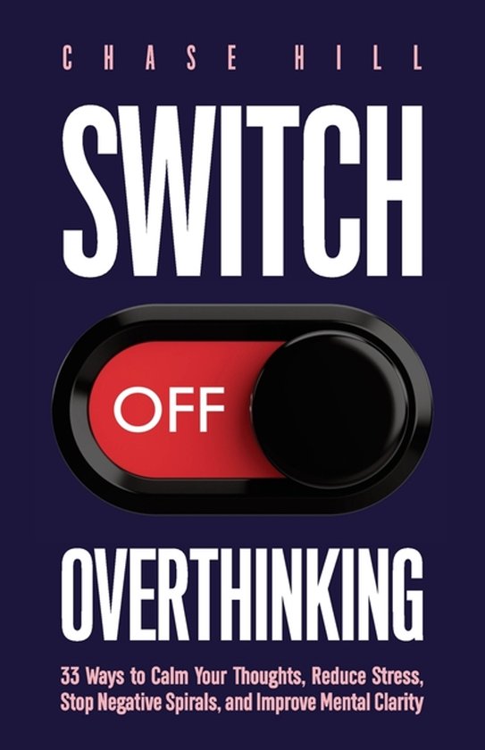 Switch Off Overthinking - cover