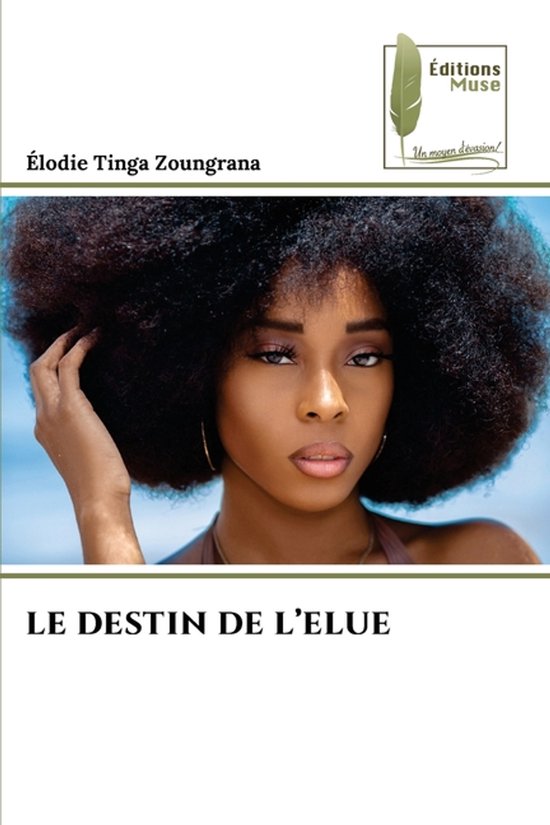 Le Destin de l'Elue