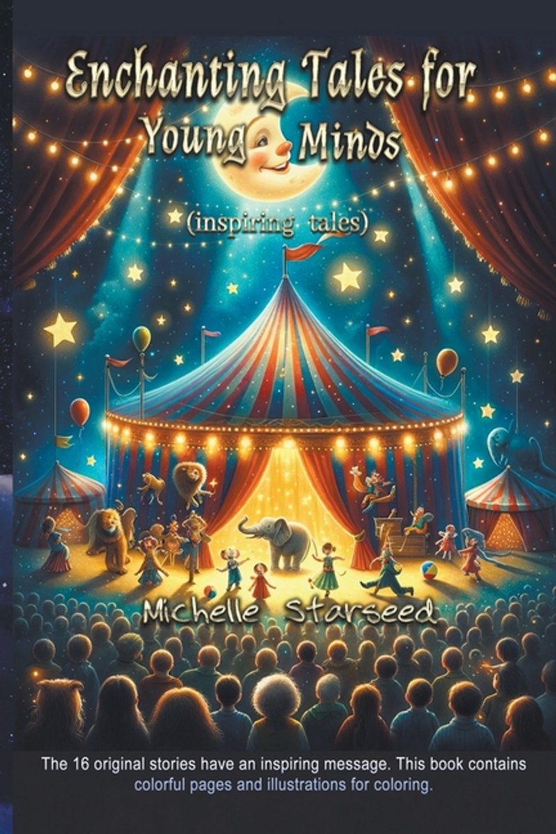 Enchanting Tales For Young Minds van Michelle Starseed