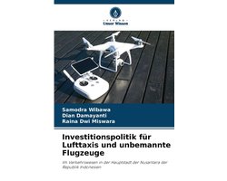 Investitionspolitik für Lufttaxis und unbemannte Flugzeuge
