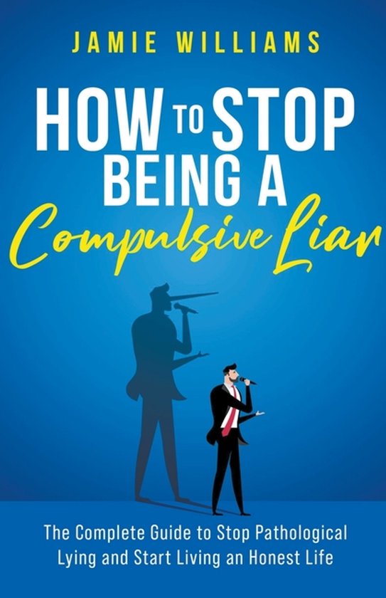 How To Stop Being a Compulsive Liar - cover
