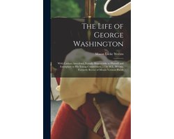 The Life of George Washington