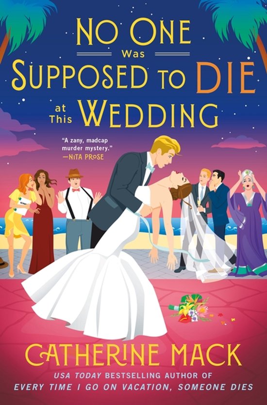 Vacation Mysteries- No One Was Supposed to Die at This Weddi ... - cover