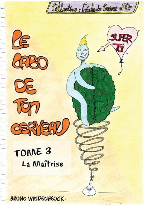 Le Labo de TON Cerveau - Tome 3 - cover