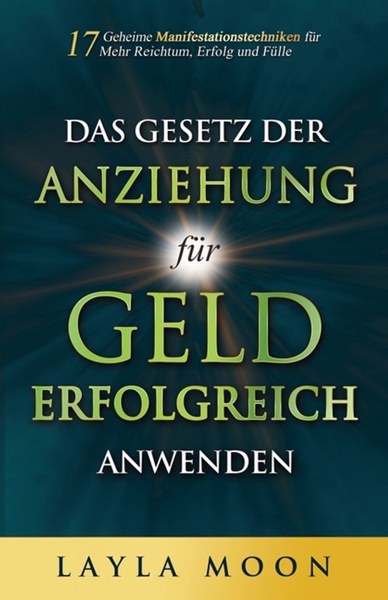 Layla Moon Deutsch-Das Gesetz der Anziehung für Geld erfolg ... - cover