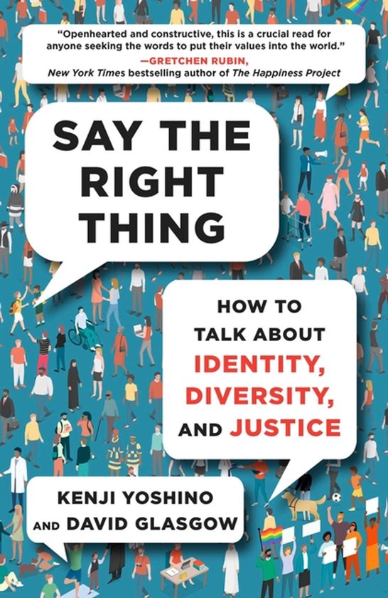 Boekcover met de tekst 'Say the Right Thing', met daaronder 'How to Talk About Identity, Diversity, and Justice'.