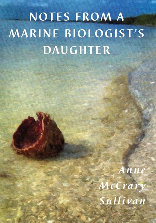 Notes from a Marine Biologist's Daughter - cover