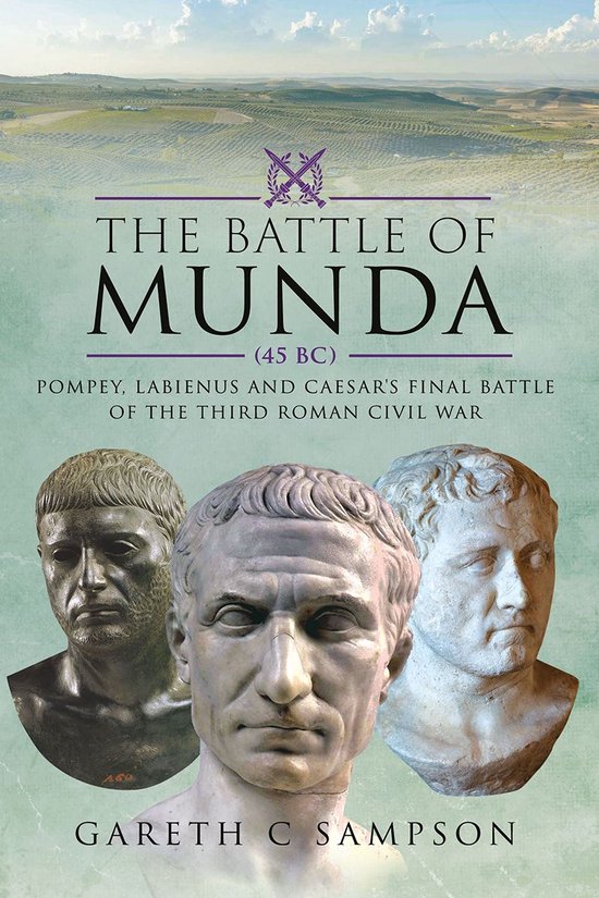 The Battle of Munda (45 BC) - cover