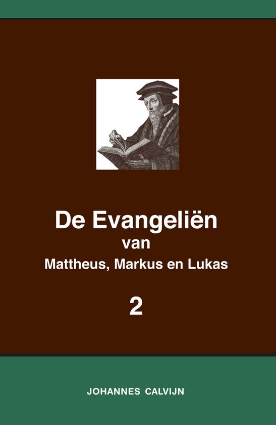 Harmonie der Evangeliën 2 - De Evangeliën van Mattheus, Markus en Lukas 2
