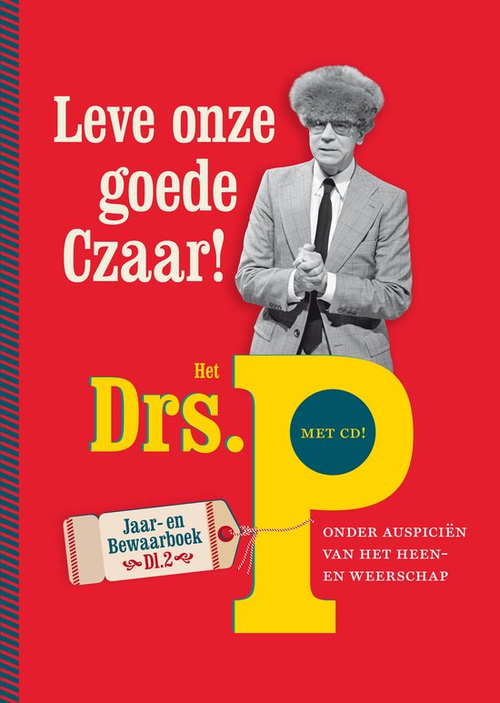 Leve onze goede Czaar!